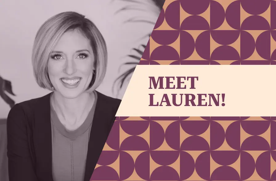 The image displays a friendly introduction to "MEET LAUREN!" in large, bold purple text, set against a soft beige background. A black-and-white portrait of a smiling woman, Lauren, is positioned to the left. On the right side of the image, a geometric pattern of overlapping circles in purple and beige creates a vibrant backdrop, complementing the text. The overall design is welcoming and professional.