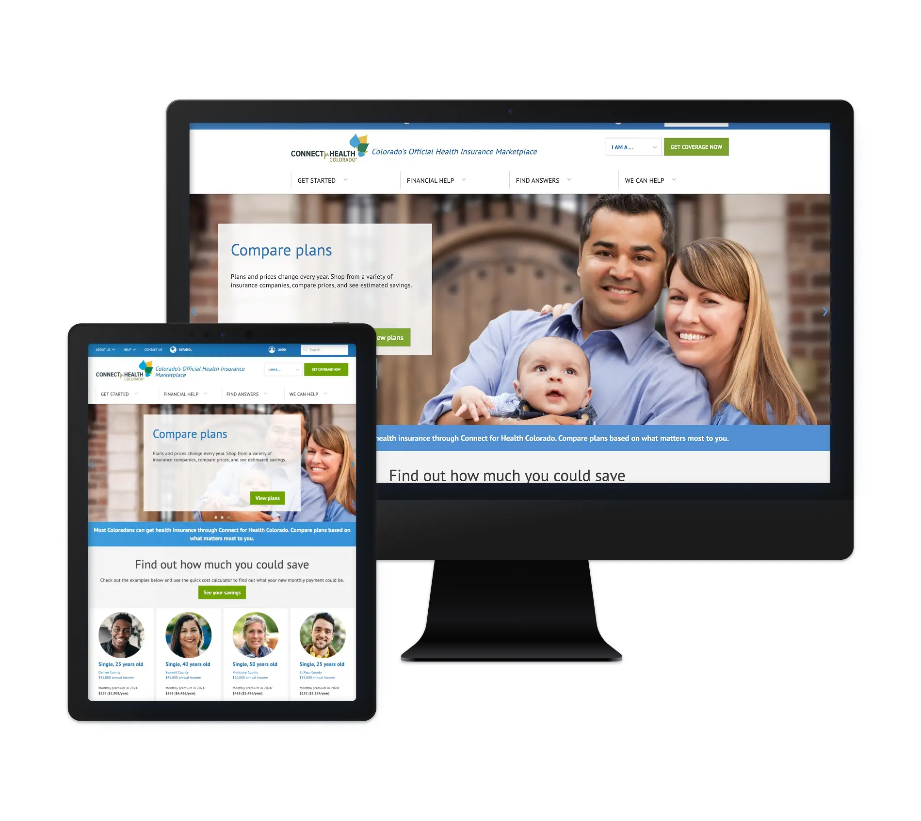 The image displays a responsive website for "Connect for Health Colorado," the state's official health insurance marketplace. It shows the homepage across three devices: a desktop monitor, tablet, and smartphone. The website highlights a comparison tool for health insurance plans, with a featured image of a diverse family smiling together. The page also offers a "Find out how much you could save" section and links to other helpful resources, providing a user-friendly interface for individuals seeking affordable healthcare options in Colorado.