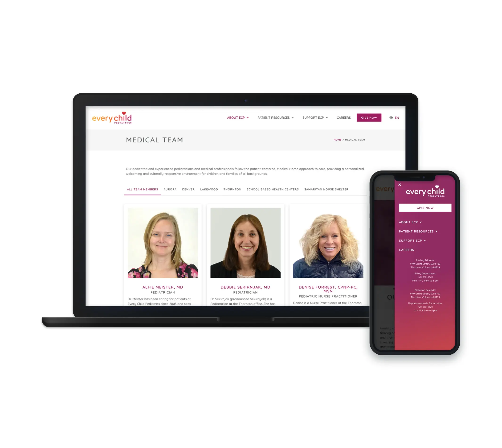 The image shows a website page for Every Child Pediatrics, featuring the "Medical Team" section. It includes professional photos and brief descriptions of key team members: Alfie Meister, MD (Pediatrician), Debbie Skerinjak, MD (Pediatrician), and Denise Forrest, CNP-PC, MSN (Pediatric Nurse Practitioner). The page is displayed on both a laptop and a mobile phone, showcasing the clinic’s medical staff and their specialties.