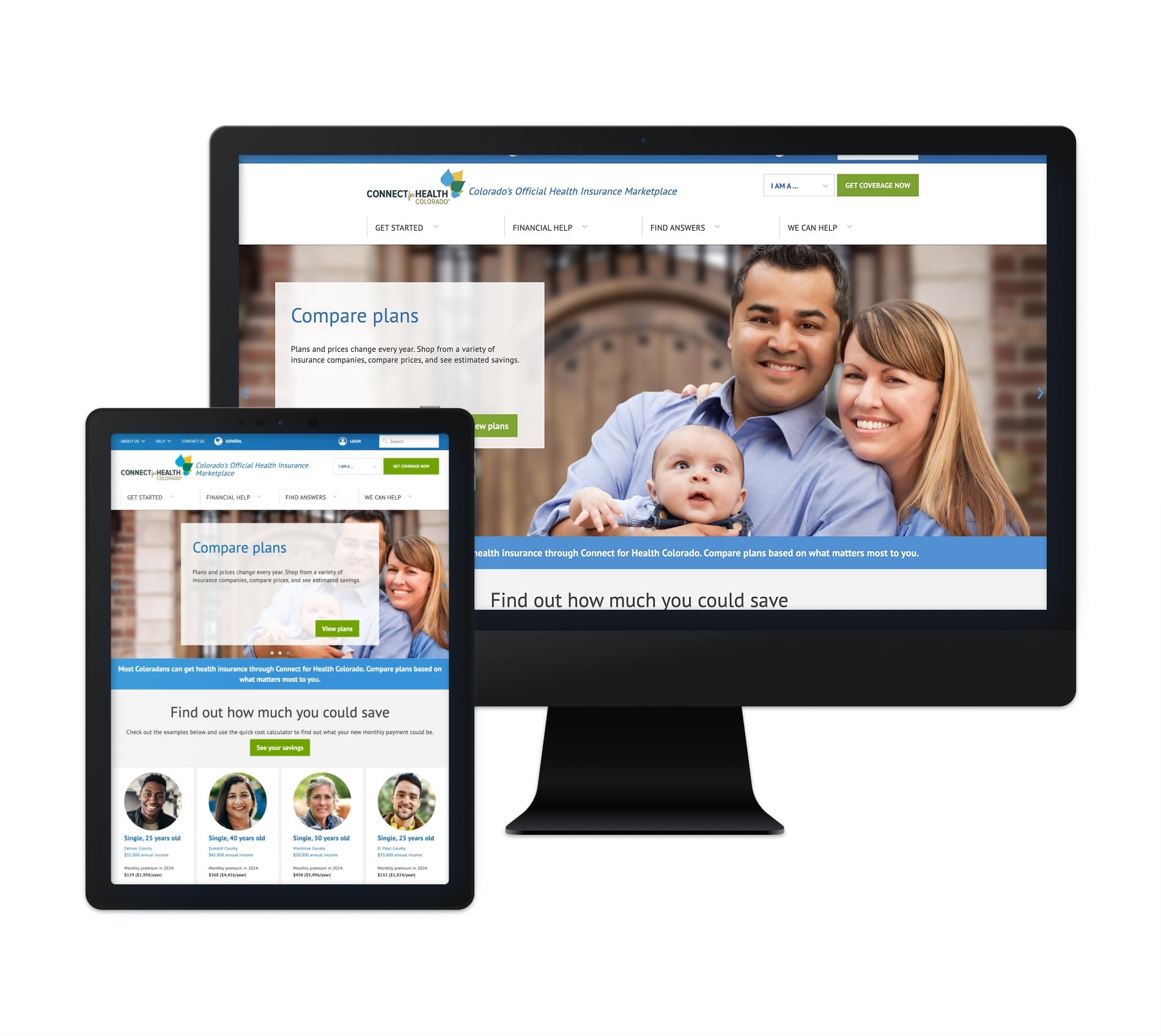The image displays a responsive website for "Connect for Health Colorado," the state's official health insurance marketplace. It shows the homepage across three devices: a desktop monitor, tablet, and smartphone. The website highlights a comparison tool for health insurance plans, with a featured image of a diverse family smiling together. The page also offers a "Find out how much you could save" section and links to other helpful resources, providing a user-friendly interface for individuals seeking affordable healthcare options in Colorado.