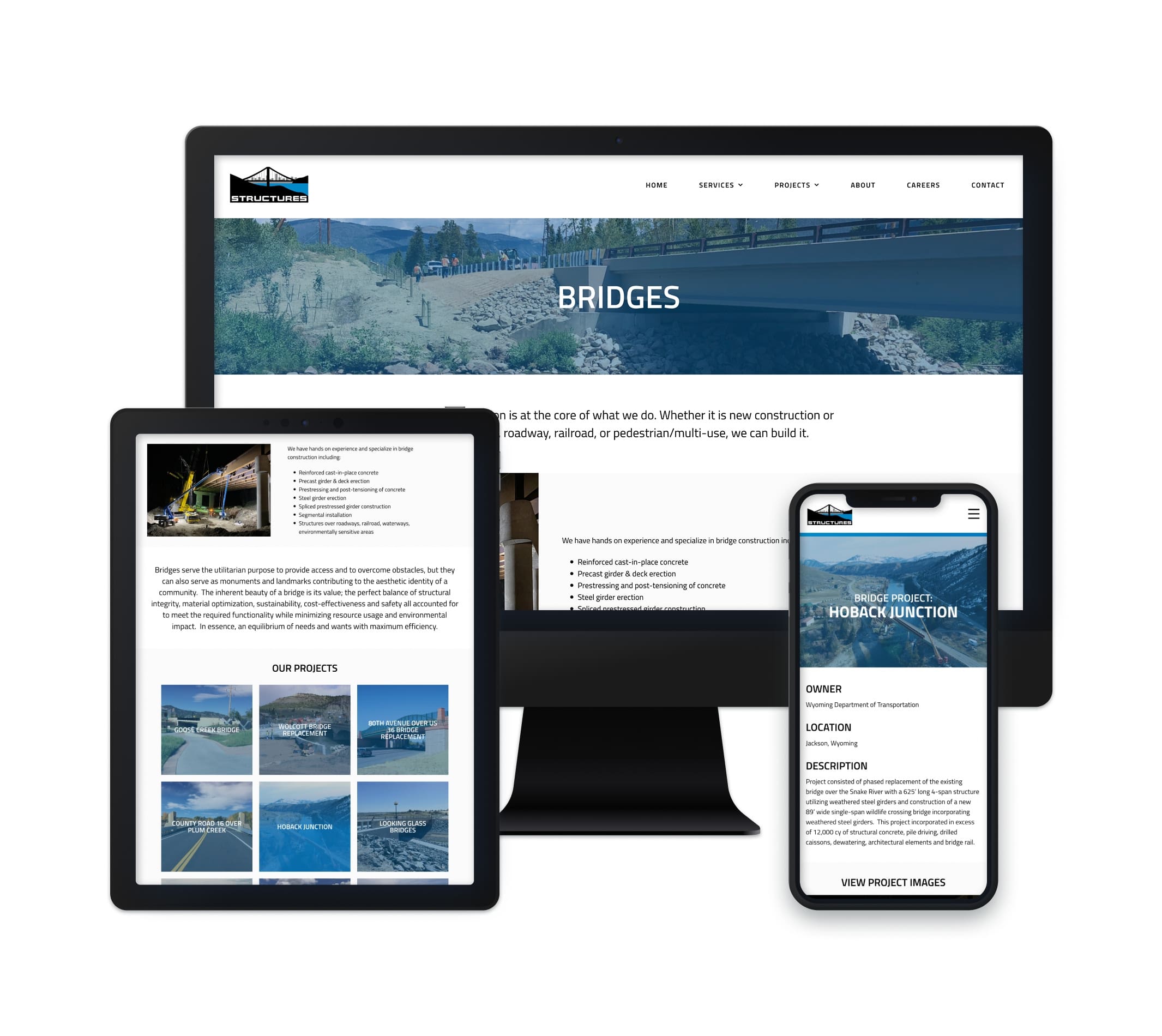 The image showcases the "Structures Inc." website displayed on multiple devices, including a desktop monitor, tablet, and smartphone. The content on the screen highlights the company's expertise in bridge construction. The desktop monitor displays a page titled "BRIDGES," with an image of a bridge and text about the company's experience in building bridges for various uses, including roadways, railroads, and pedestrian/multi-use projects. Below, there are details on the types of bridges they construct and examples of completed projects. The tablet and smartphone show project images and further information about a specific bridge project, "Hoback Junction," located in Jackson, Wyoming. The layout is clean, with an emphasis on structure and project details.